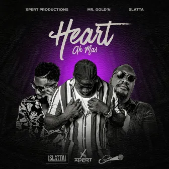 Heart Ah Mas by Xpert Productions