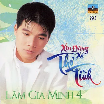 Xin Đừng Xé Thơ Tình by Lâm Gia Minh