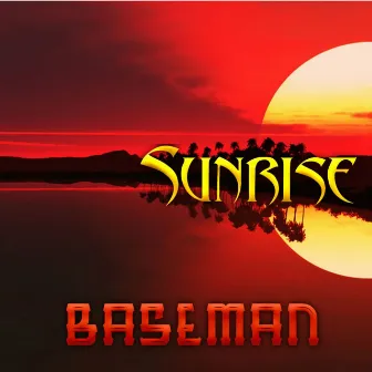 Sunrise by Baseman