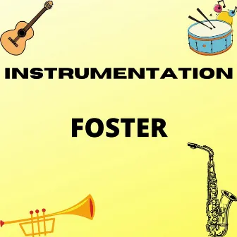 Instrumentation by Chris Foster