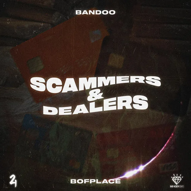 Scammers & Dealers