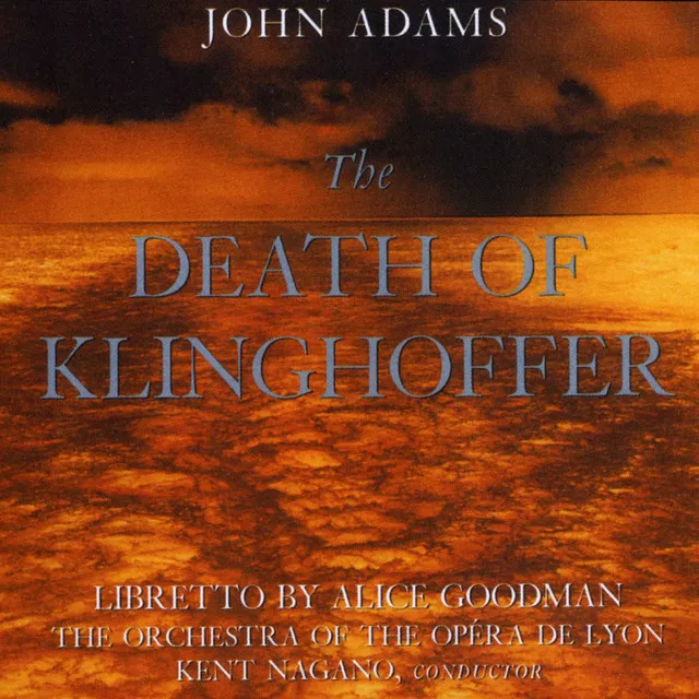 Adams: The Death of Klinghoffer, Act I: "I think if you could talk like this"