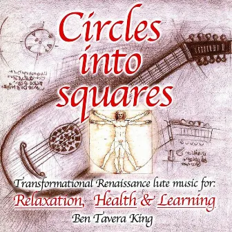 Circles Into Squares - Relaxing Renaissance & Celtic Music for Yoga, Massage & Meditation by Margaret Knight