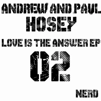 Love Is The Answer - EP by Paul Hosey