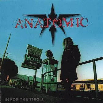 In For The Thrill by Anatomic