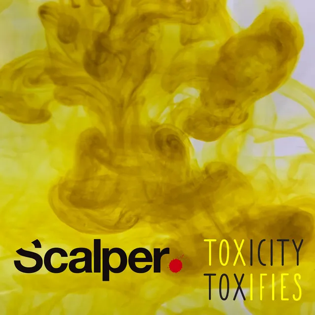 Toxicity Toxifies (Main Mix)