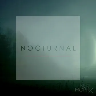 Nocturnal by Nerf Mophix