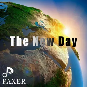 The New Day by Faxer