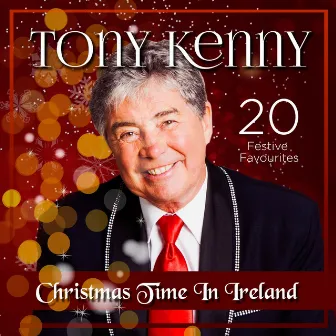 Christmas Time in Ireland by Tony Kenny