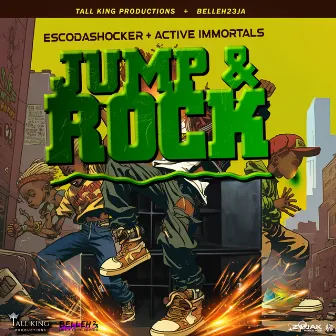 Jump & Rock by Esco Da Shocker