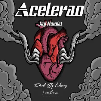 Acelerao by Jay Handal