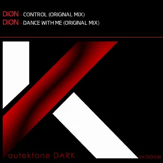 Control / Dance with Me by Diøn