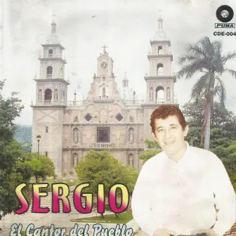 El Cantor Del Pueblo by Sergio