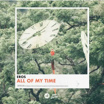 All Of My Time by Eros