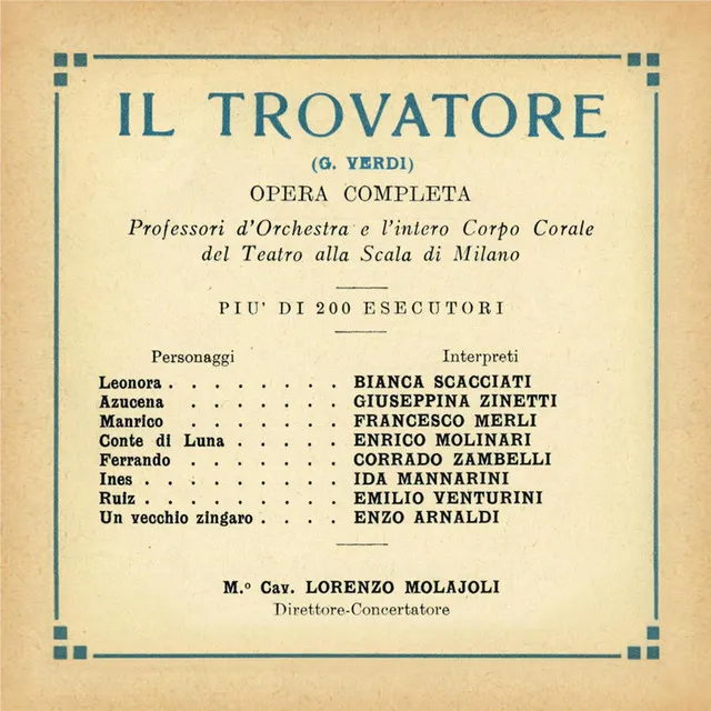 Il Trovatore: In braccio al mio rival... Giorni poveri