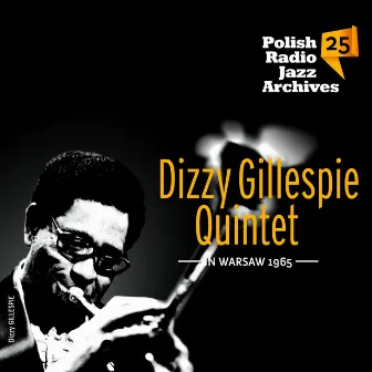 In Warsaw 1965 (Live) by Dizzy Gillespie Quintet