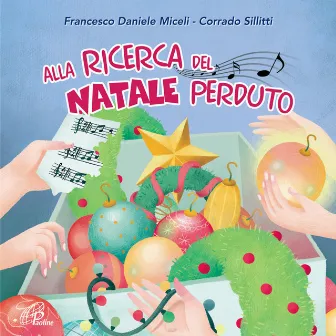 Alla ricerca del Natale perduto by Francesco Daniele Miceli