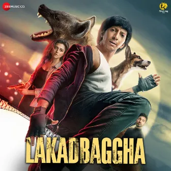 Lakadbaggha (Original Motion Picture Soundtrack) by 