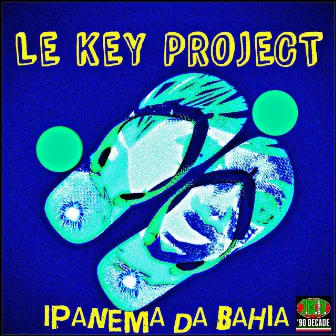 Ipanema da Bahia by Le Key Project