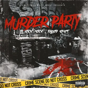 Murder Party by Sicx