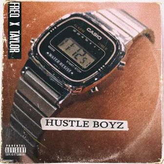 Hustle Boyz by Freq GM