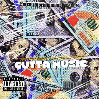 Gutta Music by NotchGang Bizz