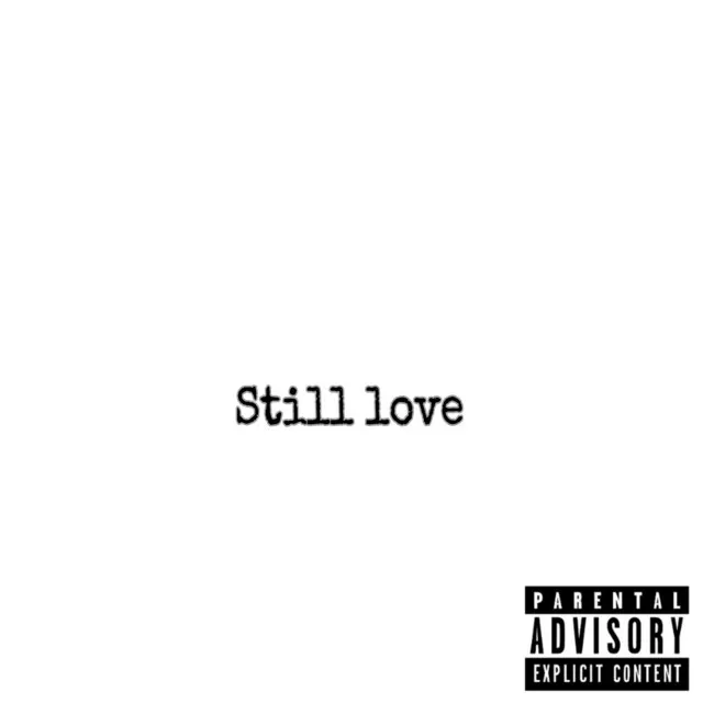 Still Love