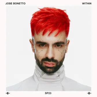 Within EP by Jose Bonetto