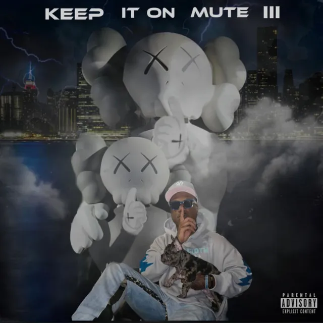 Keep It On Mute 3