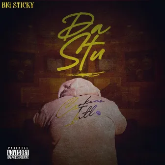 Da Stu by Big STICKY