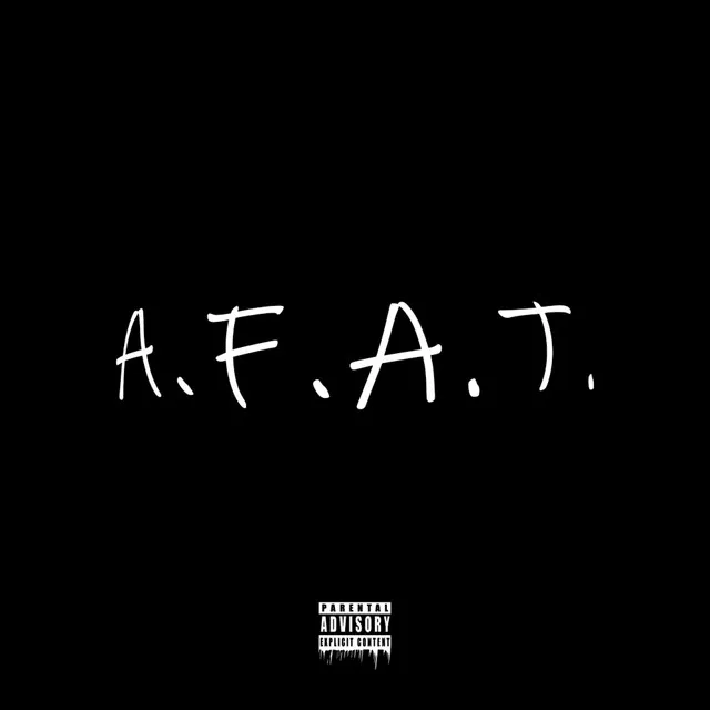 A.F.A.T.