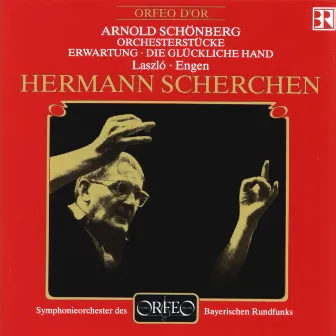 Schoenberg: 5 Orchesterstücke, Op. 16, Erwartung, Op. 17 & Die glückliche Hand, Op. 18 (Live) by Hermann Scherchen