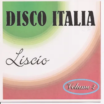 Disco Italia Liscio Vol. 2 by Bottini