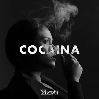 Cocaina by Zusebi