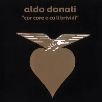 Cor core e co' li brividi by Aldo Donati