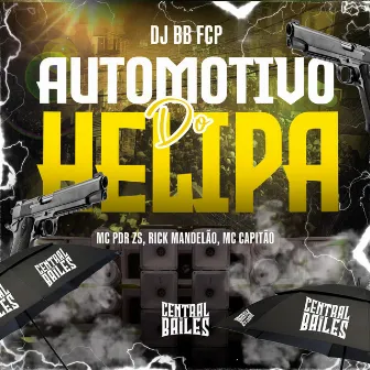 Automotivo Do Helipa by MC PDR ZS