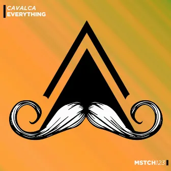 Everything (Radio-Edit) by Cavalca