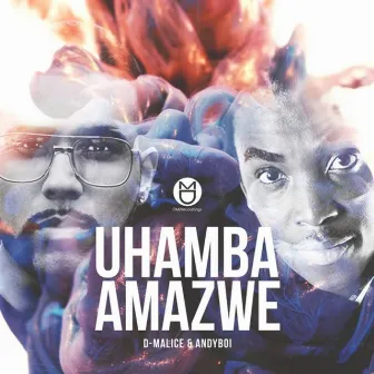 Uhamba Amazwe by Andyboi