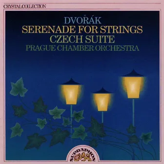 Dvořák: Serenade for Strings, Czech Suite by Prague Chamber Orchestra