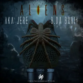 Aliens by B.da Brain