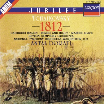 Tchaikovsky: 1812 Overture; Capriccio italien; Romeo and Juliet; Marche slave by National Symphony Orchestra Washington