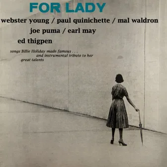 For Lady by Webster Young