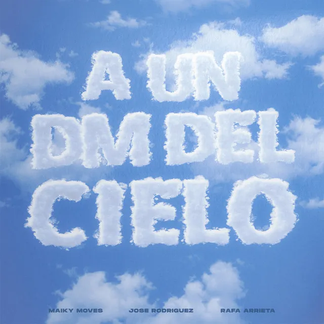 A un Dm del Cielo