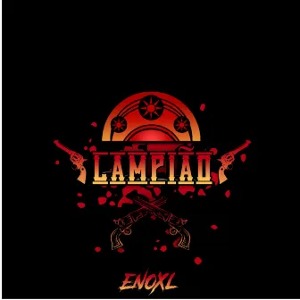 Lampião by Enoxl Official