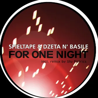 For One Night by Dzeta N Basile