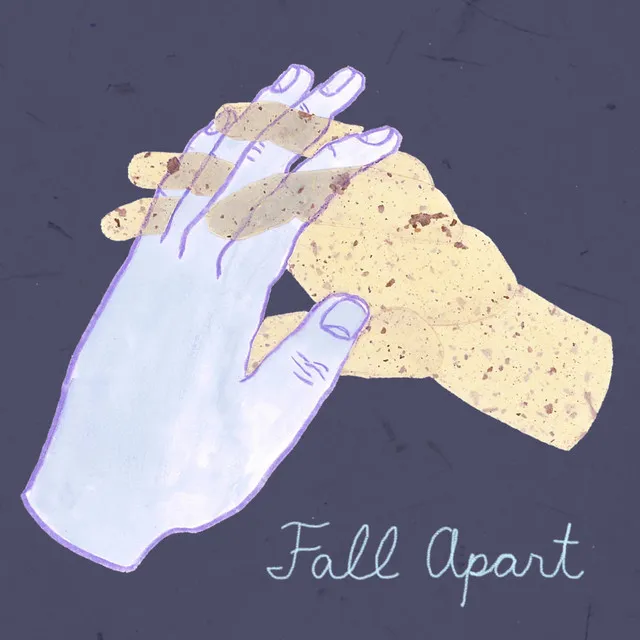 Fall Apart