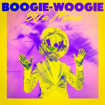 Boogie-Woogie 80s Music by Unknown Artist