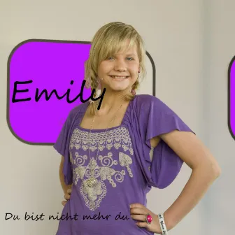 Du bist nicht mehr du (2010 Demo) by Emily