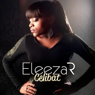 Célibat (Parler ou me taire - suite) by Eleeza R