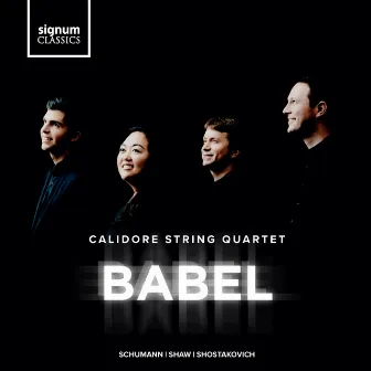 Babel by Calidore String Quartet